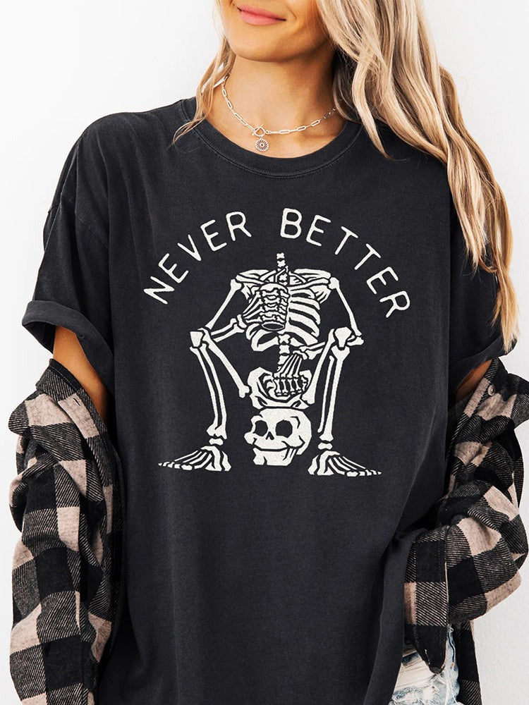 Never Better Graphic Tee Style001