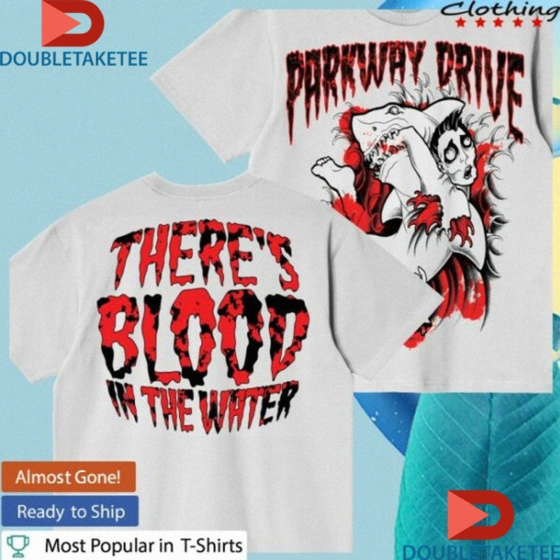 Official Parkway Drive There’s Blood In The Water Shark Shirts