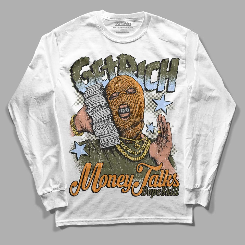 Olive 5s DopeSkill Long Sleeve T-Shirt Get Rich Graphic