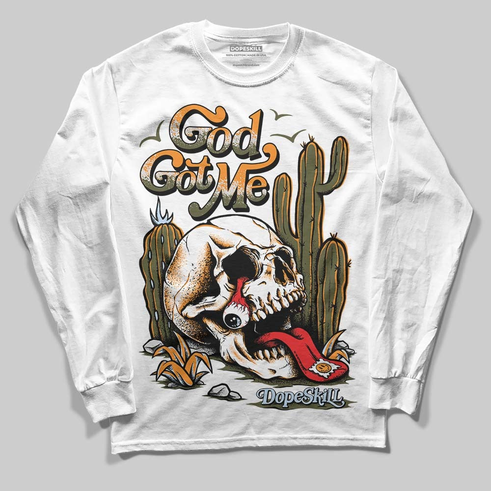 Olive 5s DopeSkill Long Sleeve T-Shirt God Got Me Graphic