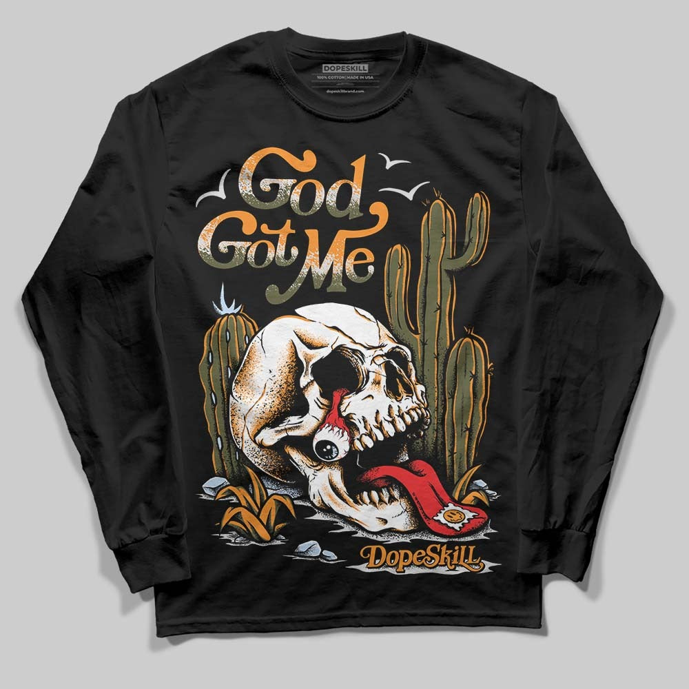 Olive 5s DopeSkill Long Sleeve T-Shirt God Got Me Graphic