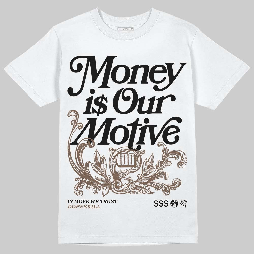 Olive 9s DopeSkill T-Shirt Money Is Our Motive Typo Graphic