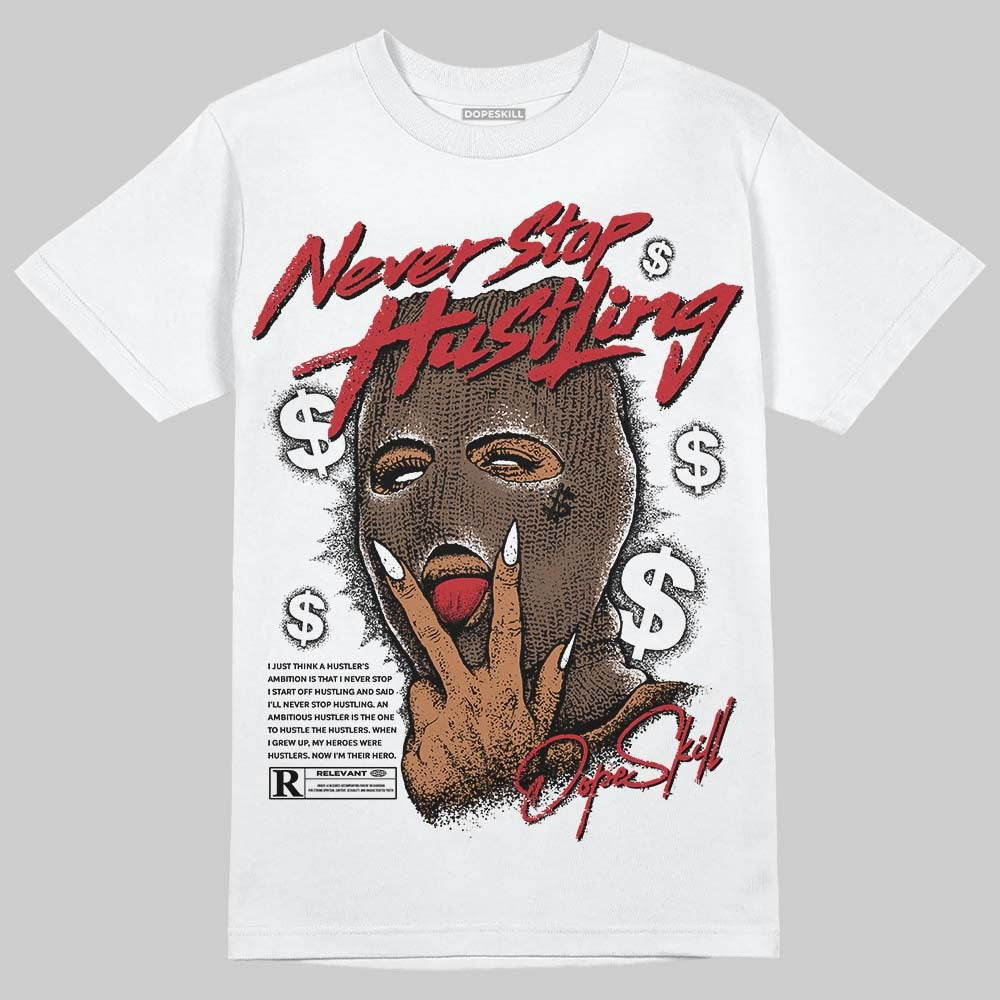 Olive 9s DopeSkill T-Shirt Never Stop Hustling Graphic