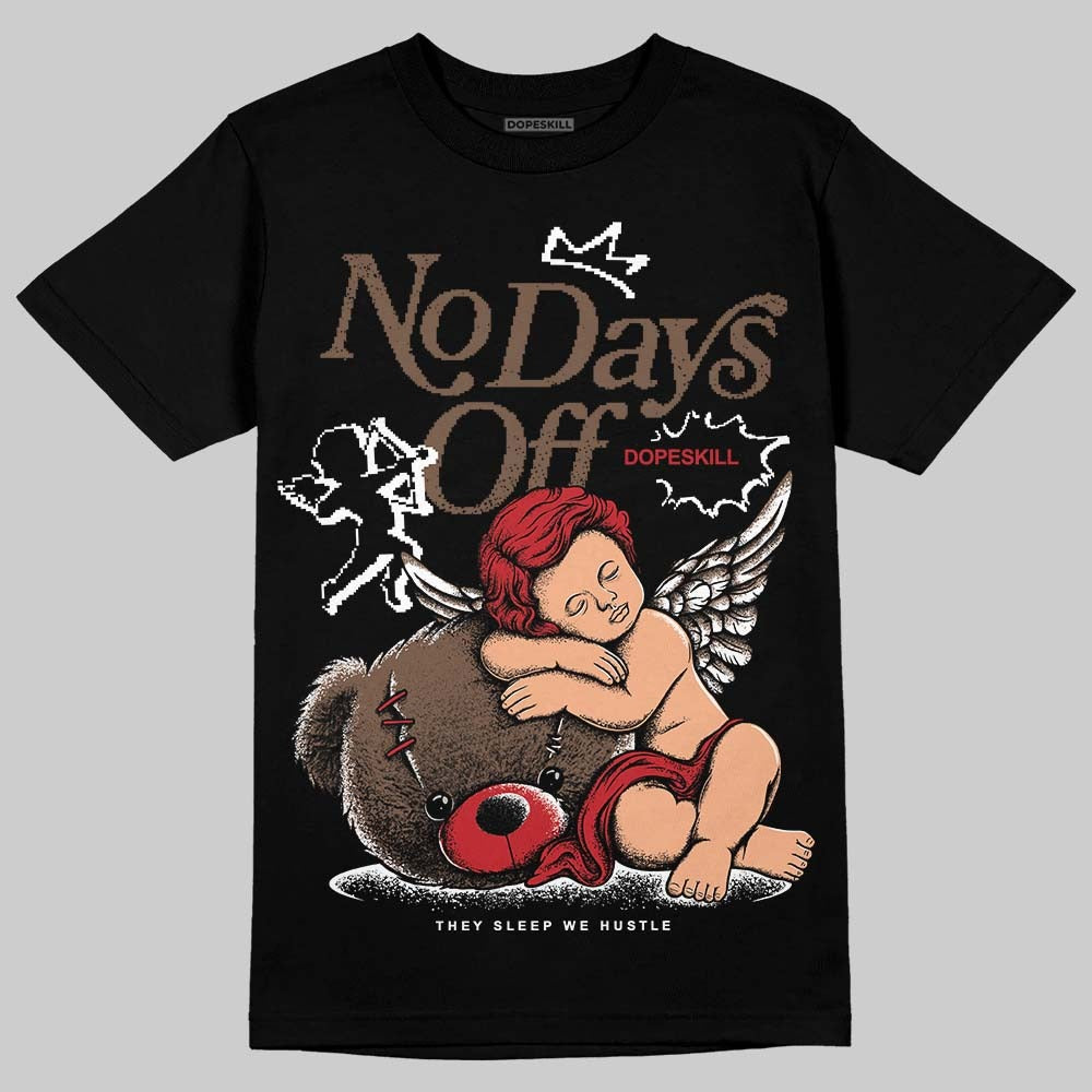 Olive 9s DopeSkill T-Shirt New No Days Off Graphic