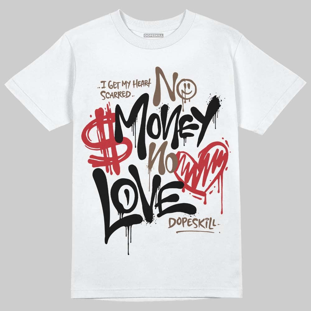 Olive 9s DopeSkill T-Shirt No Money No Love Typo Graphic