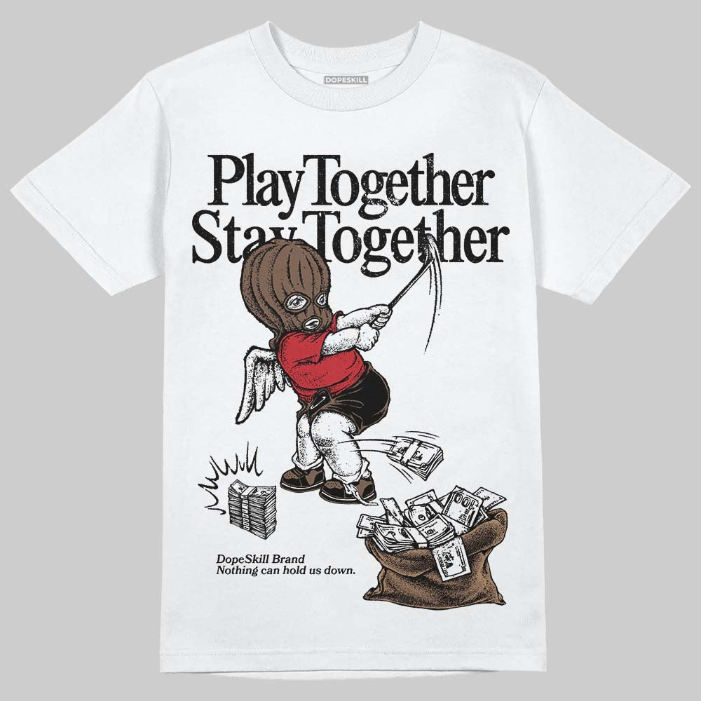 Olive 9s DopeSkill T-Shirt Play together, Stay together Graphic