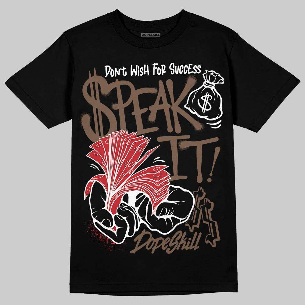 Olive 9s DopeSkill T-Shirt Speak It Graphic