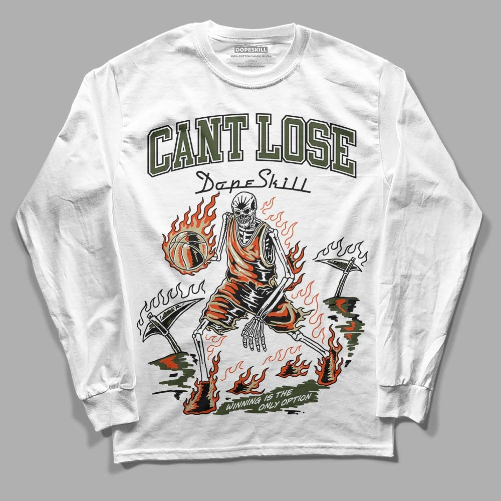 Olive Collection DopeSkill Long Sleeve T-Shirt Cant Lose Graphic