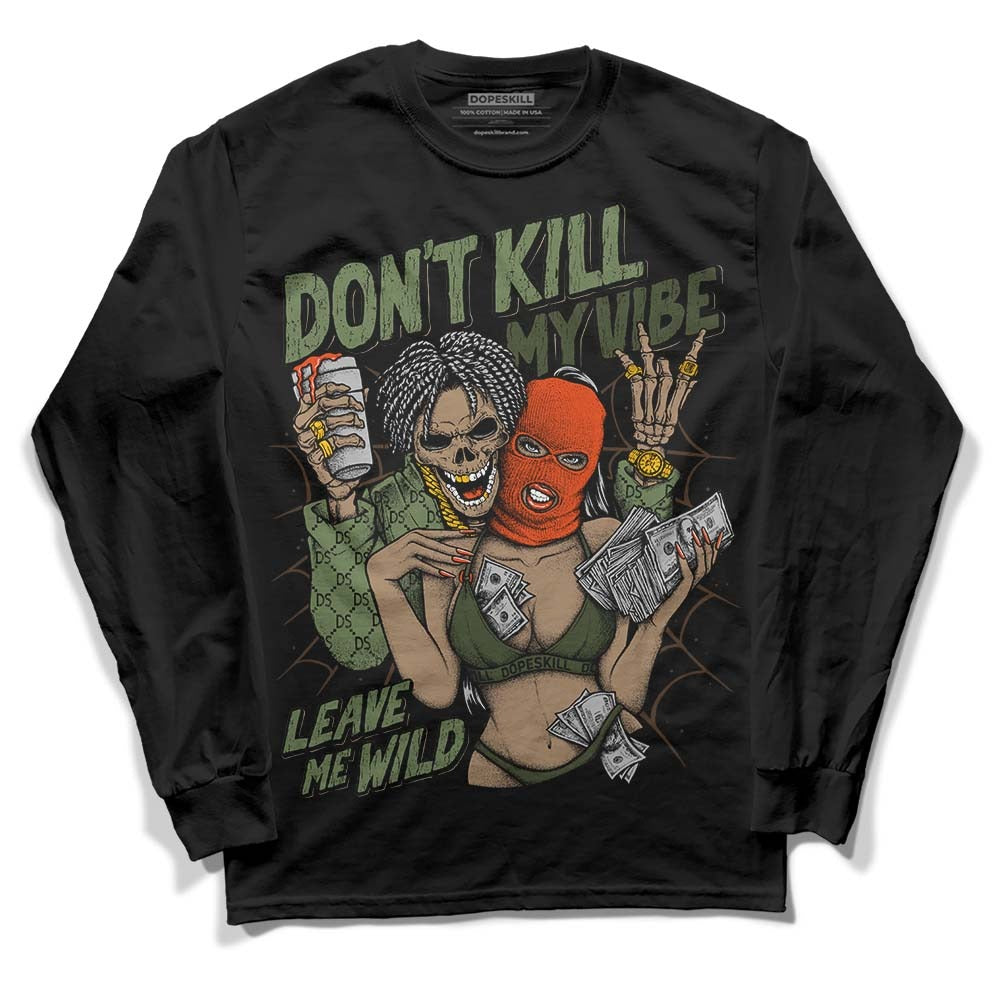 Olive Collection DopeSkill Long Sleeve T-Shirt Don't Kill My Vibe Graphic