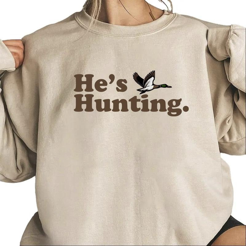 PA2425 He's Hunting Mallard Funny Graphic Tee Retro Mallard Duck Sweatshirt Pullover, Hunting Season Unisex