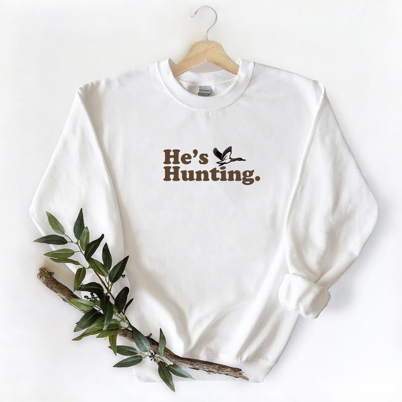 PA2425 He's Hunting Mallard Funny Graphic Tee Retro Mallard Duck Sweatshirt Pullover, Hunting Season Unisex