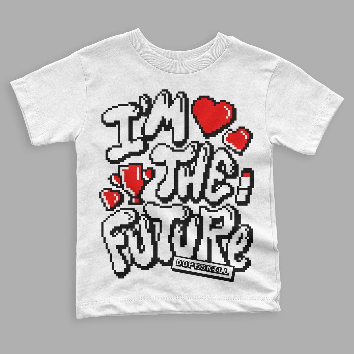 Panda White Black Dunk Low DopeSkill Toddler Kids T-shirt I'm The Future Graphic