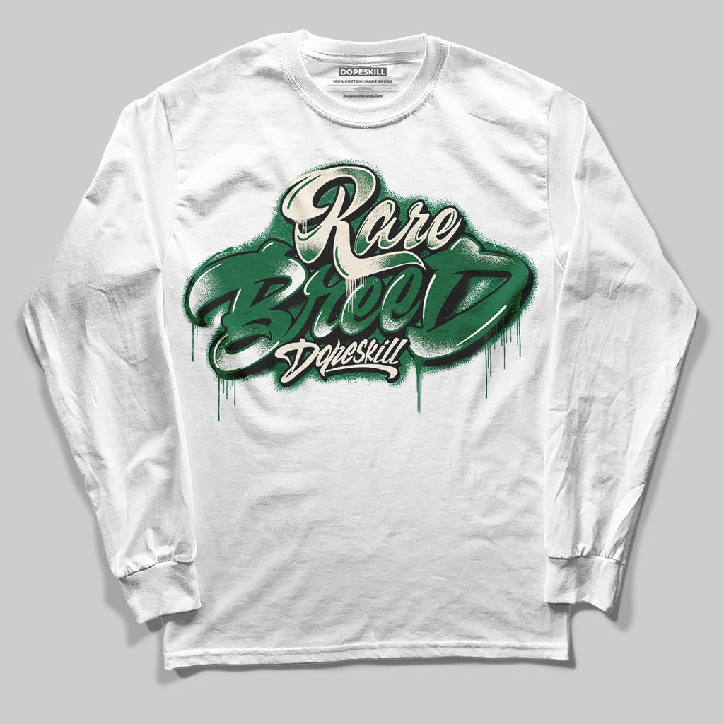 Pine Green 13s DopeSkill Long Sleeve T-Shirt Rare Breed Type Graphic