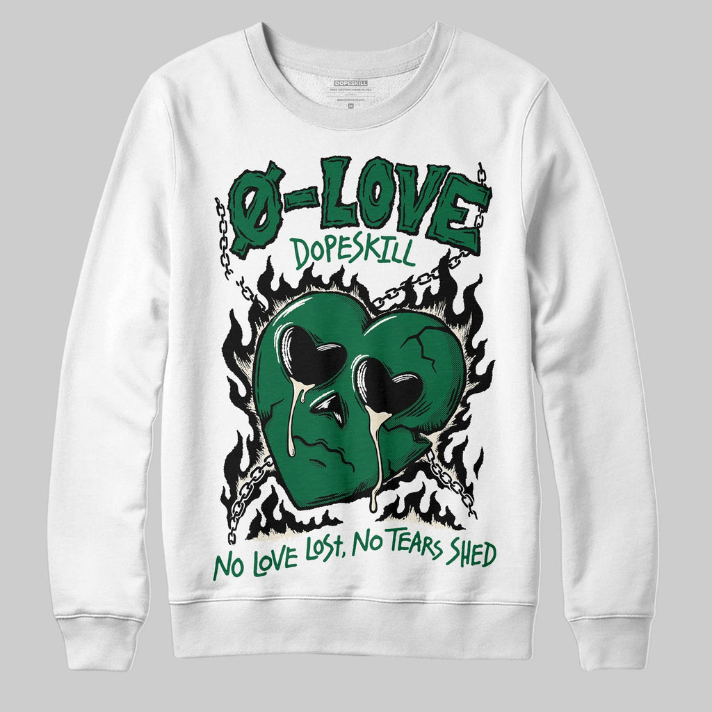 Pine Green 13s DopeSkill Sweatshirt Crying Heart Graphic