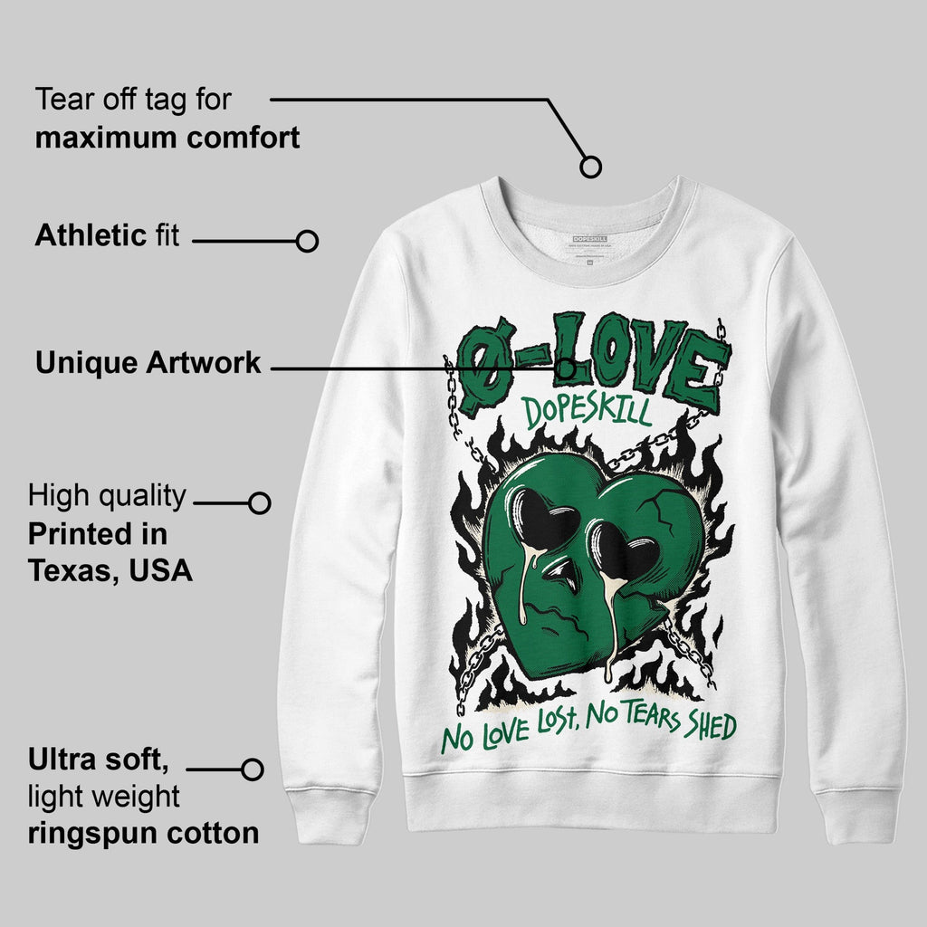 Pine Green 13s DopeSkill Sweatshirt Crying Heart Graphic