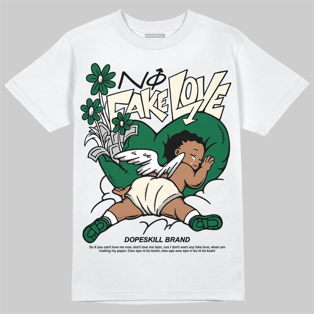 Pine Green 13s DopeSkill T-Shirt No Fake Love Graphic