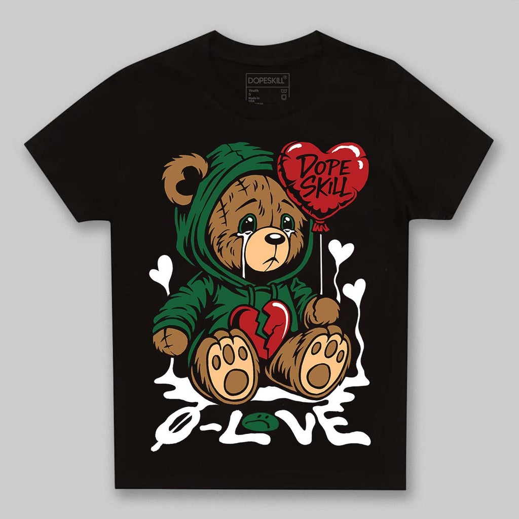 Pine Green 13s DopeSkill Toddler Kids T-shirt Broken Bear Graphic