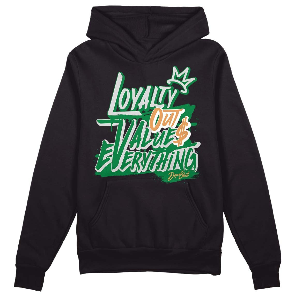 Pine Green 4s DopeSkill Hoodie Sweatshirt LOVE Graphic