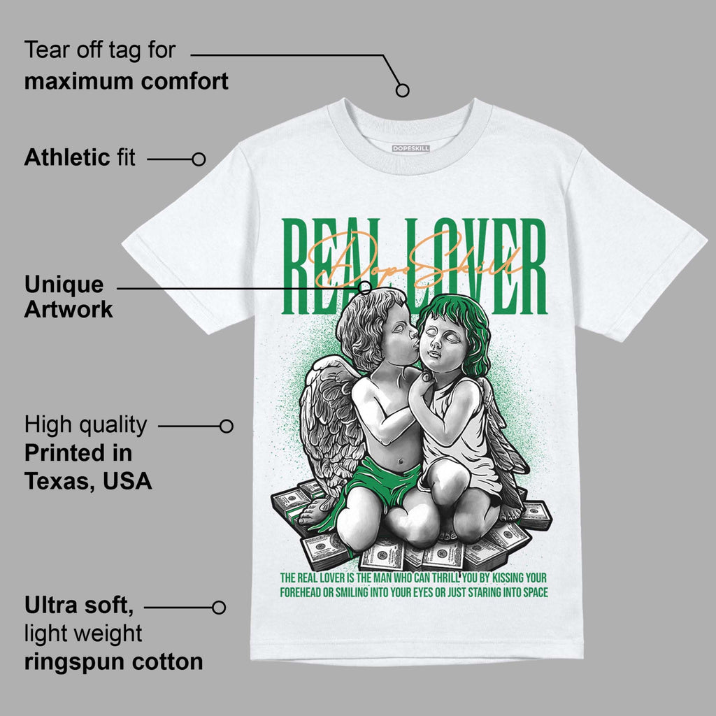 Pine Green 4s DopeSkill T-Shirt Real Lover Graphic