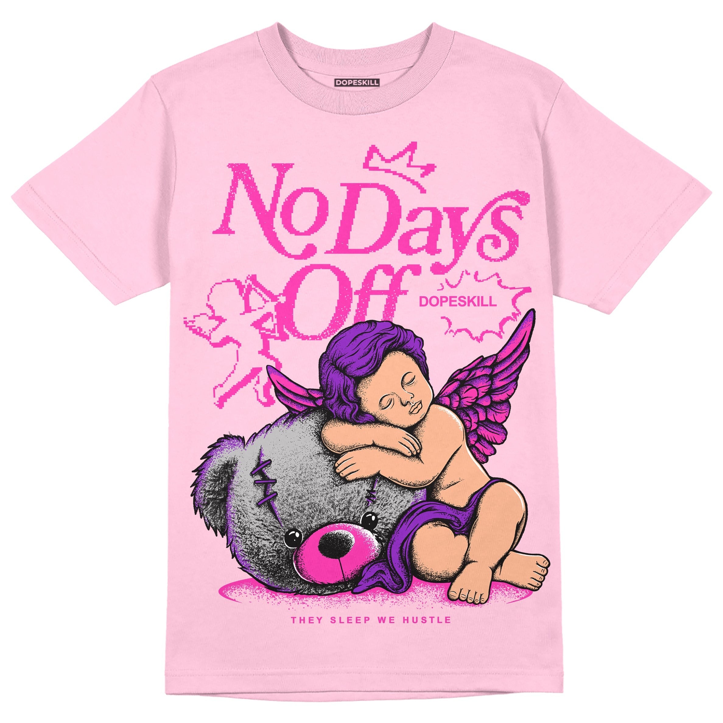 Pink Collection DopeSkill Pink T-shirt New No Days Off Graphic