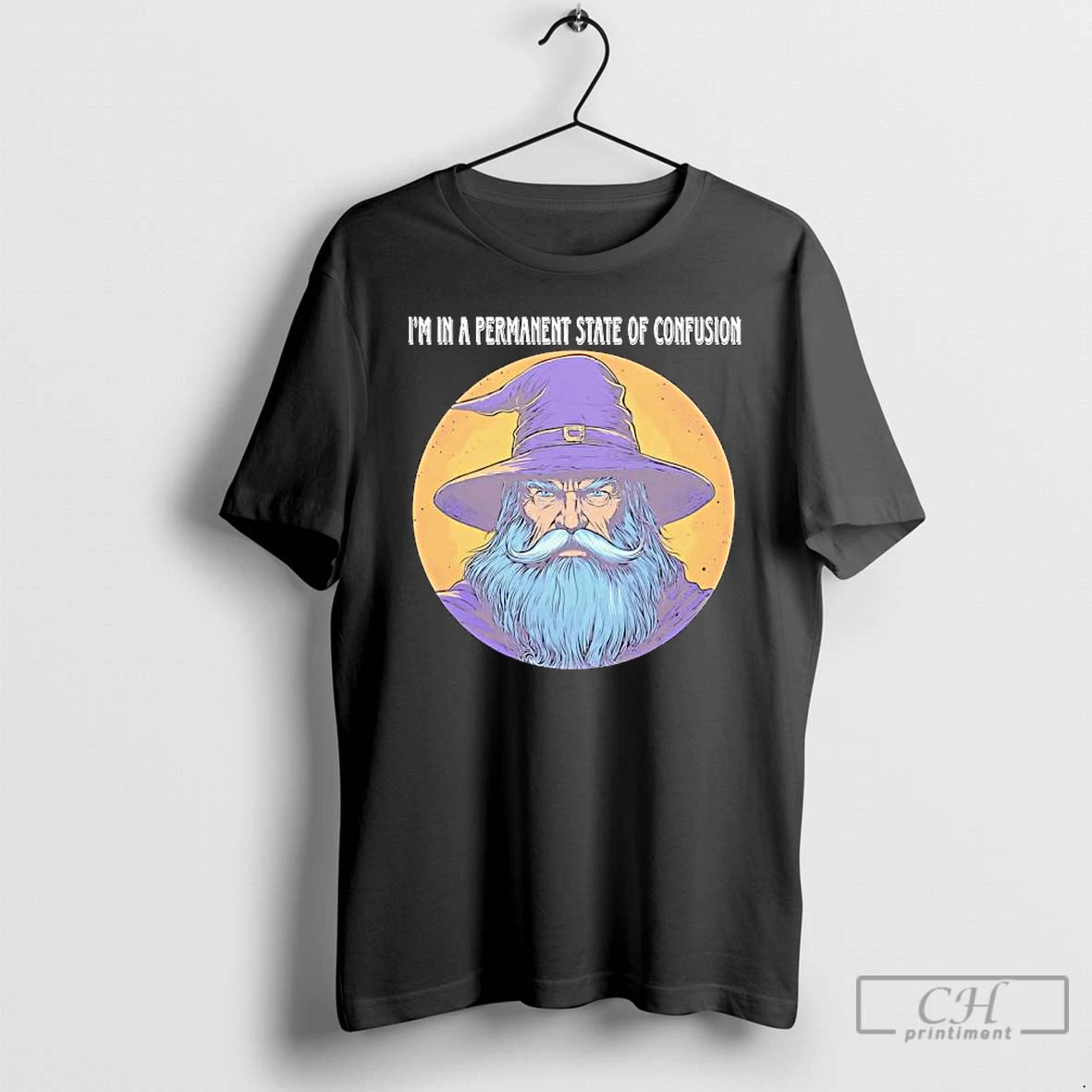 Premium Wizard Magic Im In A Permanent State Of Confusion T Shirts