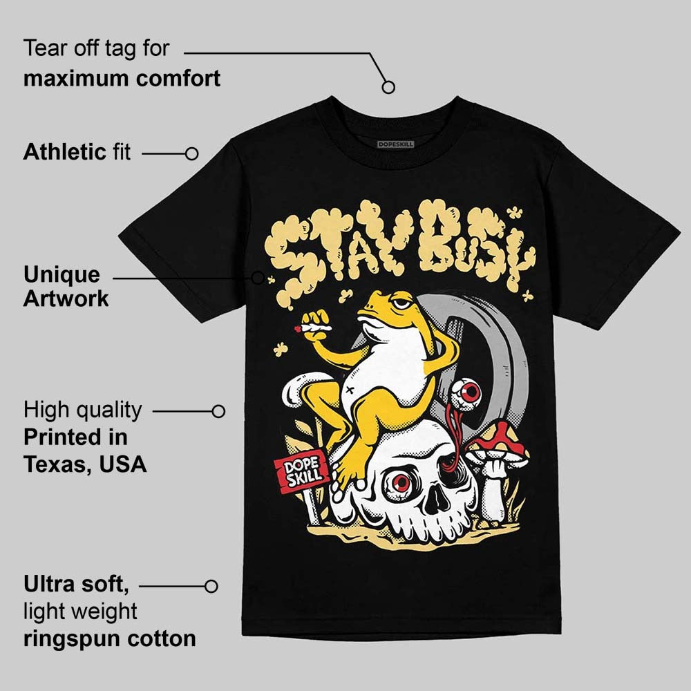 Quai 54 x Tour Yellow Black 1s DopeSkill T-Shirt Stay Busy Graphic