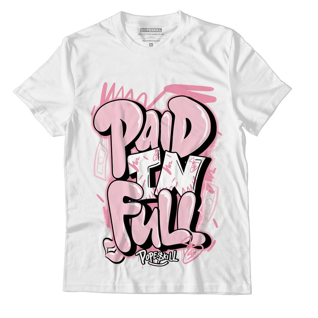 Question Mid Pink Toe DopeSkill T-Shirt New Paid In Full Graphic