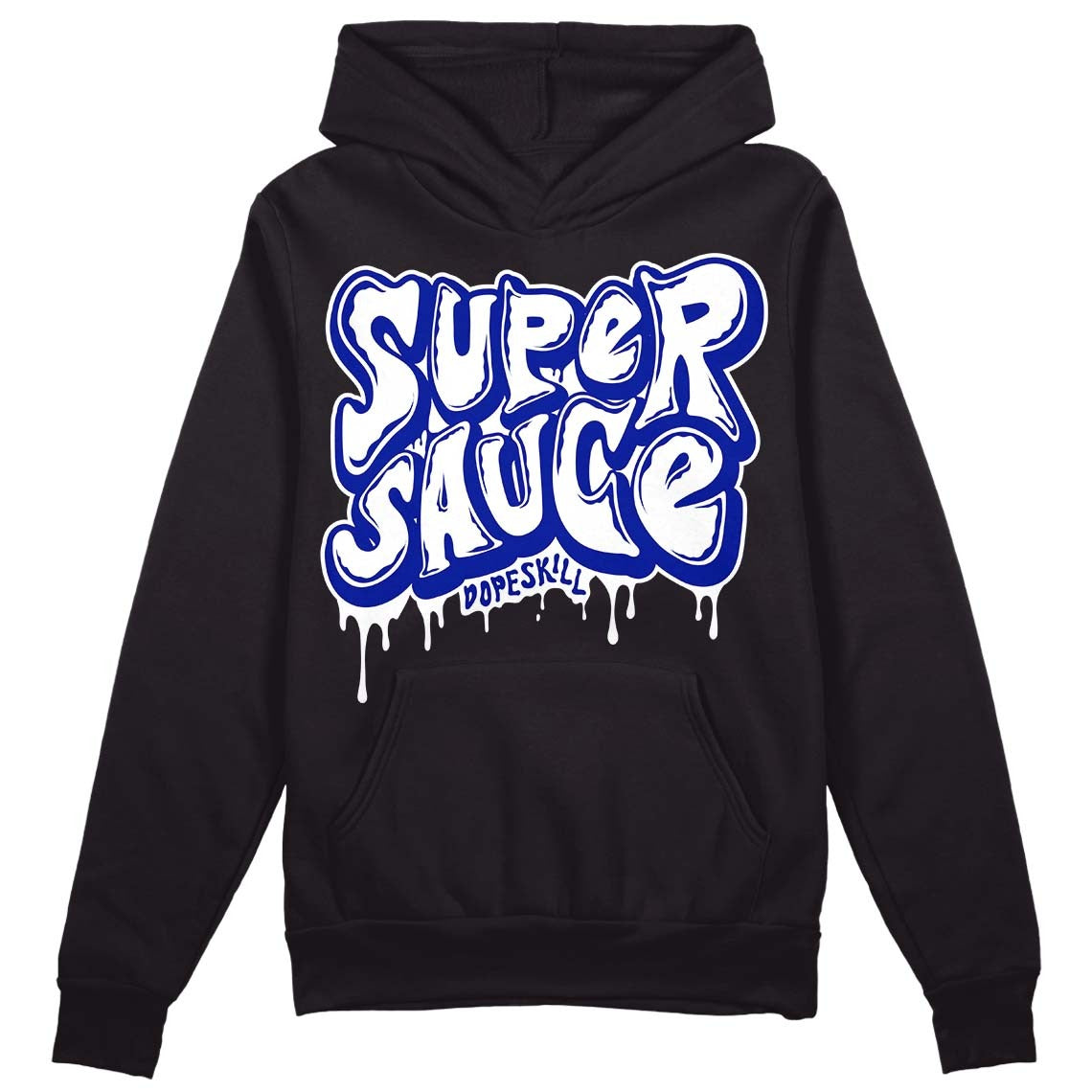 Racer Blue White Dunk Low DopeSkill Hoodie Sweatshirt Super Sauce Graphic
