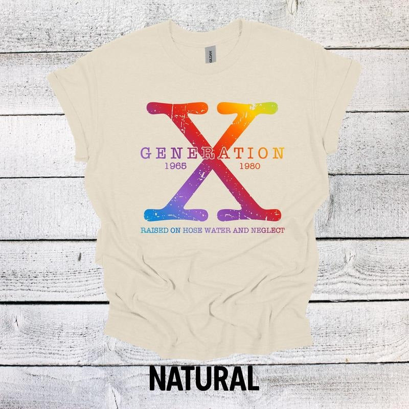 Rainbow Generation X Shirt 1965-1980 Raised on Hose Water and Neglect T Shirt  Funny T Shirts Gen x Shirt Generation X Shirt Cotton Soft Top Unisex Sweatshirt, Hoodie, Comfort Colors