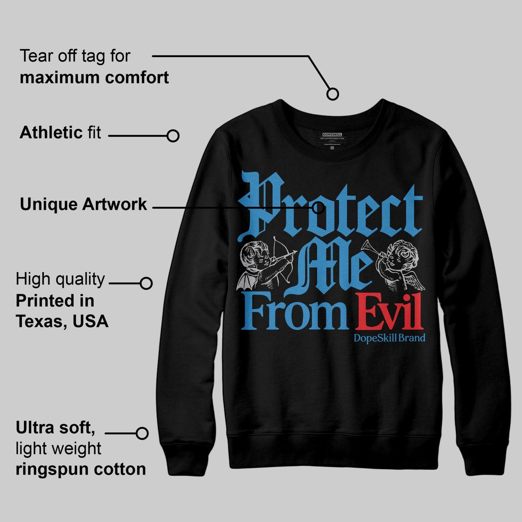 Rare Air 3s DopeSkill Sweatshirt Protect Me From Evil Graphic