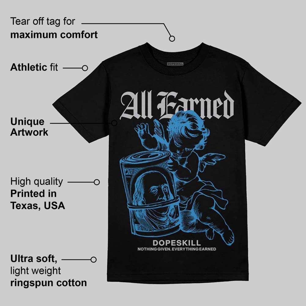 Rare Air 3s DopeSkill T-Shirt All Earned Graphic