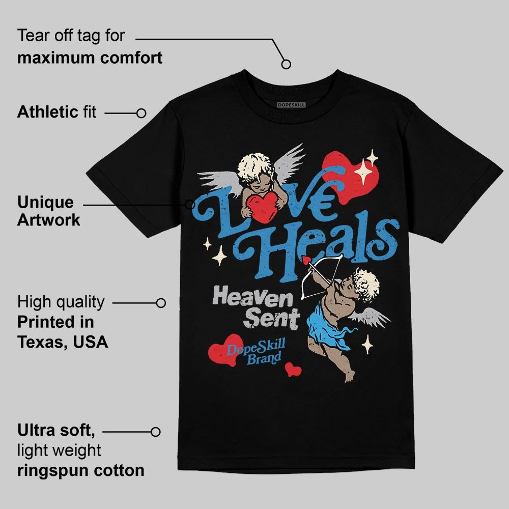 Rare Air 3s DopeSkill T-Shirt New Love Heals Graphic