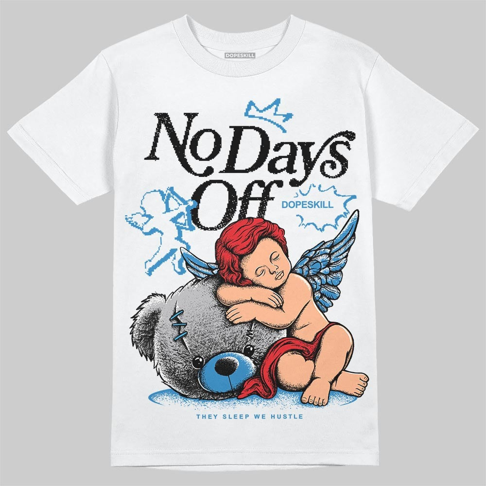 Rare Air 3s DopeSkill T-Shirt New No Days Off Graphic