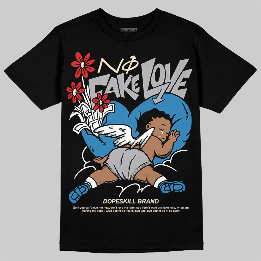 Rare Air 3s DopeSkill T-Shirt No Fake Love Graphic