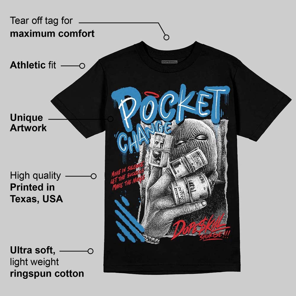 Rare Air 3s DopeSkill T-Shirt Pocket Change Graphic