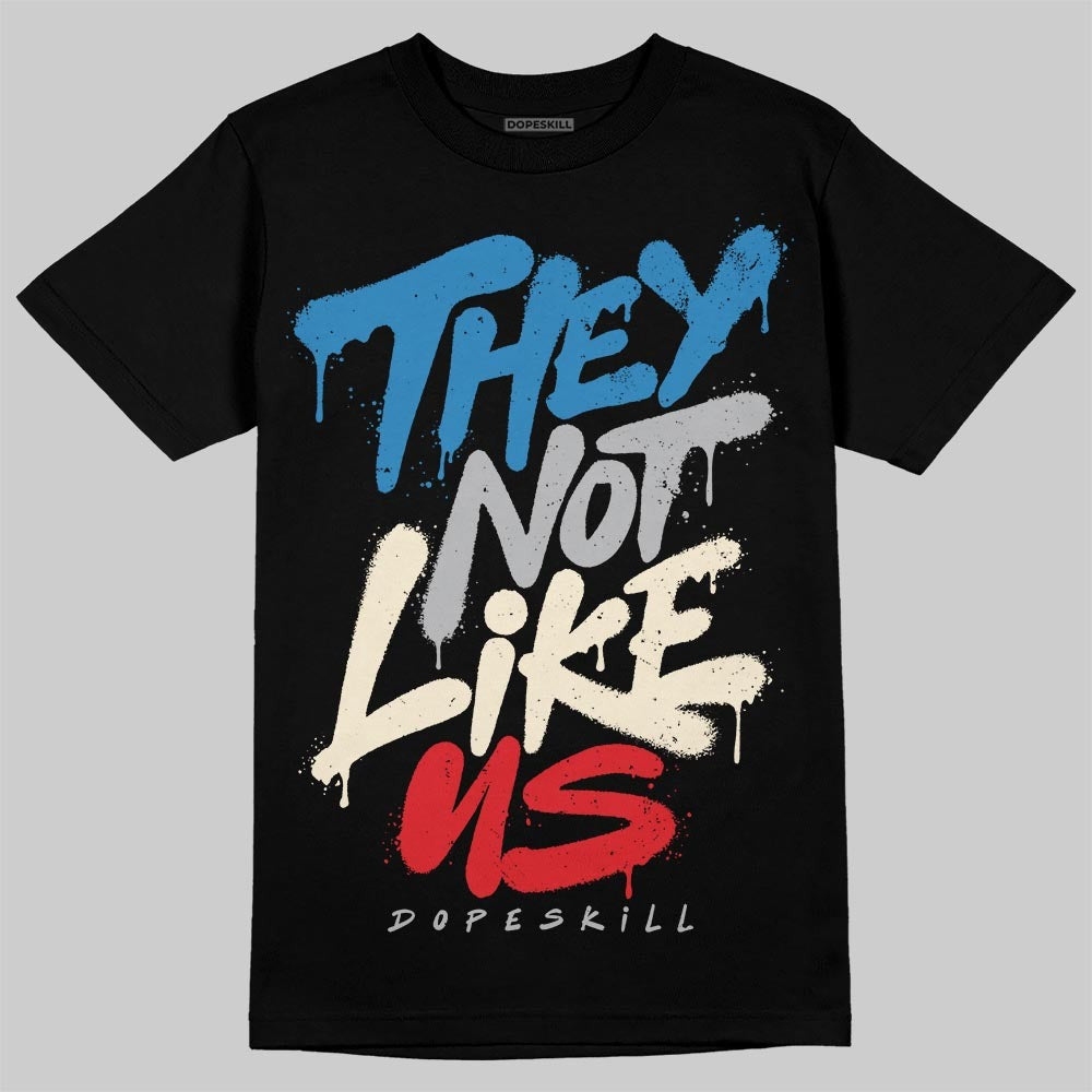 Rare Air 3s DopeSkill T-Shirt They Not Like Us Graphic
