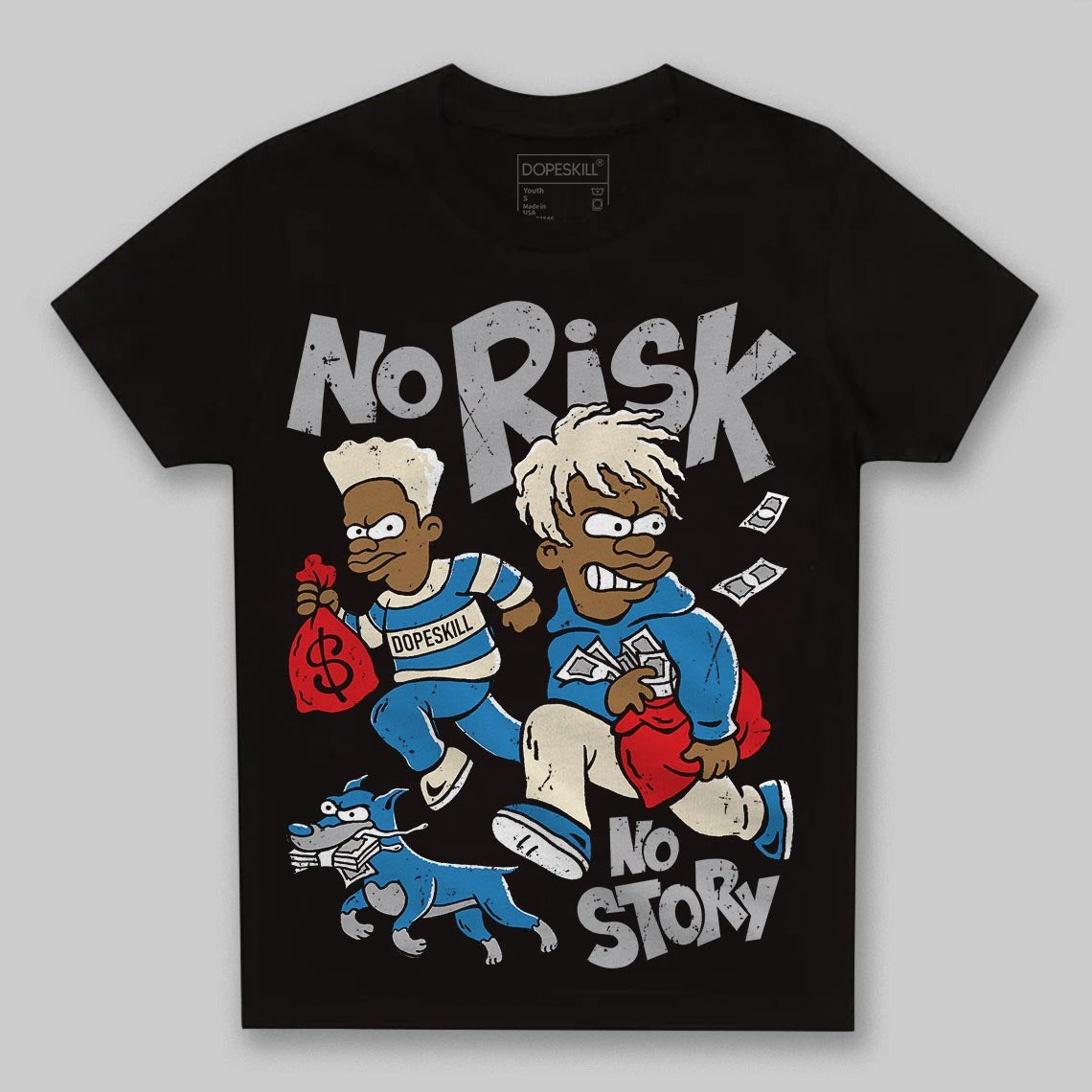 Rare Air 3s DopeSkill Toddler Kids T-shirt No Risk No Story Graphic