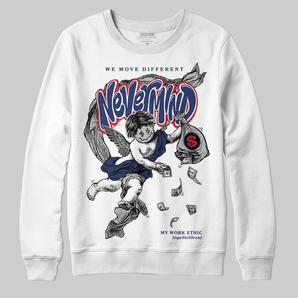 Rare Air Deep Royal Blue 1s DopeSkill Sweatshirt Nevermind Graphic