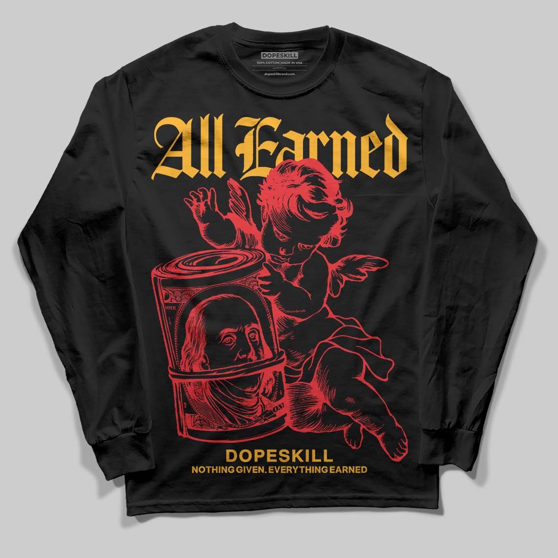 Red Collection DopeSkill Long Sleeve T-Shirt All Earned Graphic