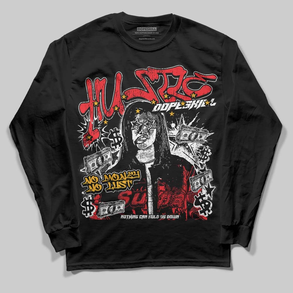 Red Collection DopeSkill Long Sleeve T-Shirt No Money No Lust Graphic