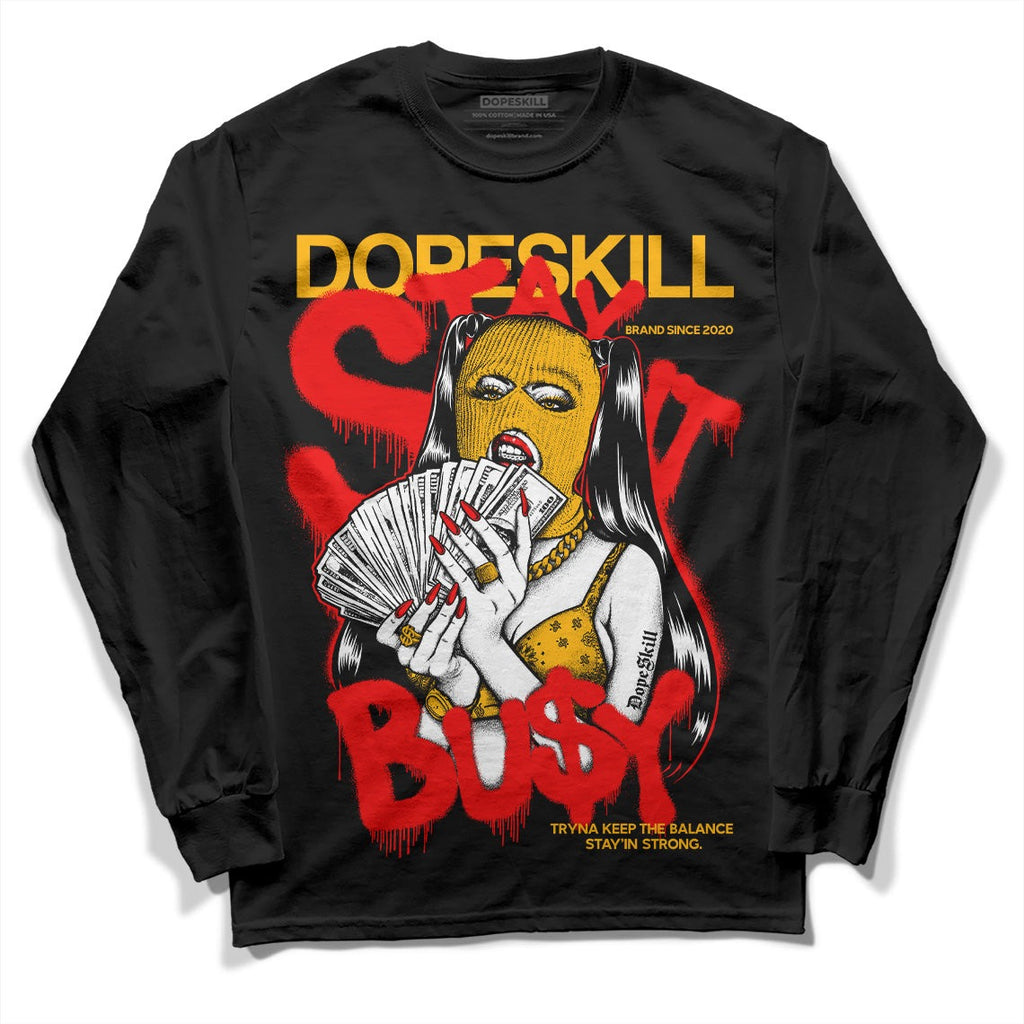 Red Collection DopeSkill Long Sleeve T-Shirt Stay It Busy Graphic