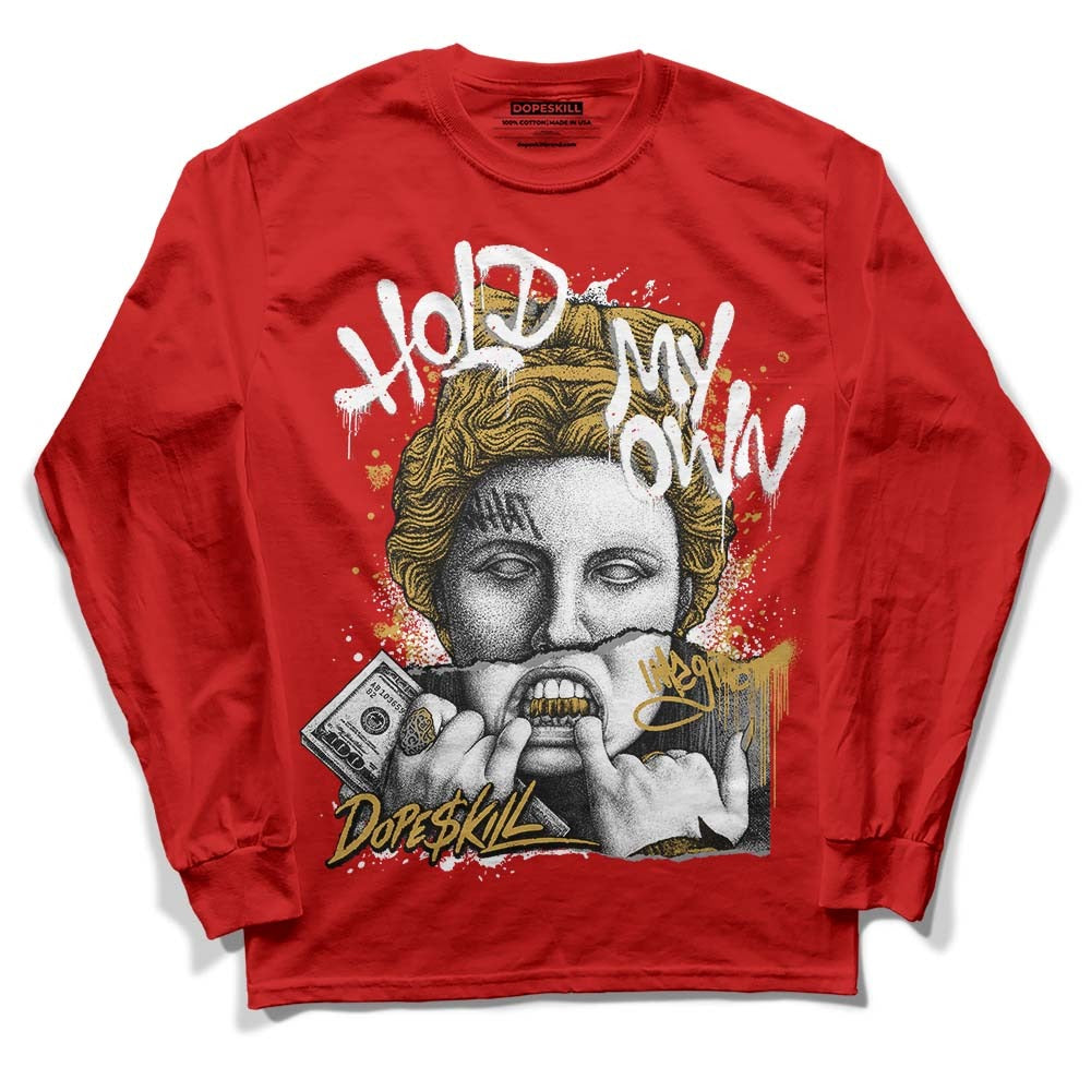 Red Collection DopeSkill Red Long Sleeve T-Shirt Hold My Own Graphic