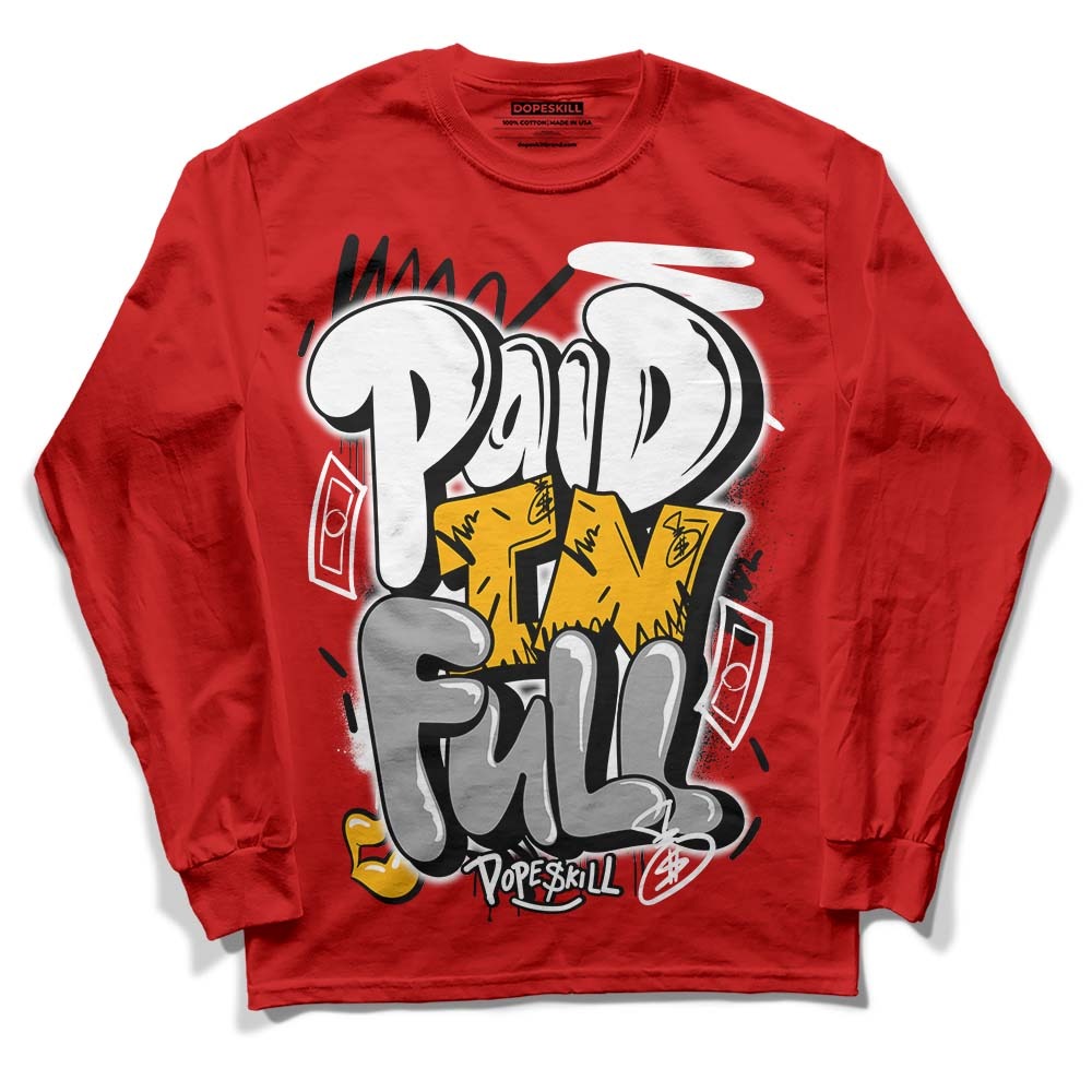 Red Collection DopeSkill Red Long Sleeve T-Shirt New Paid In Full Graphic
