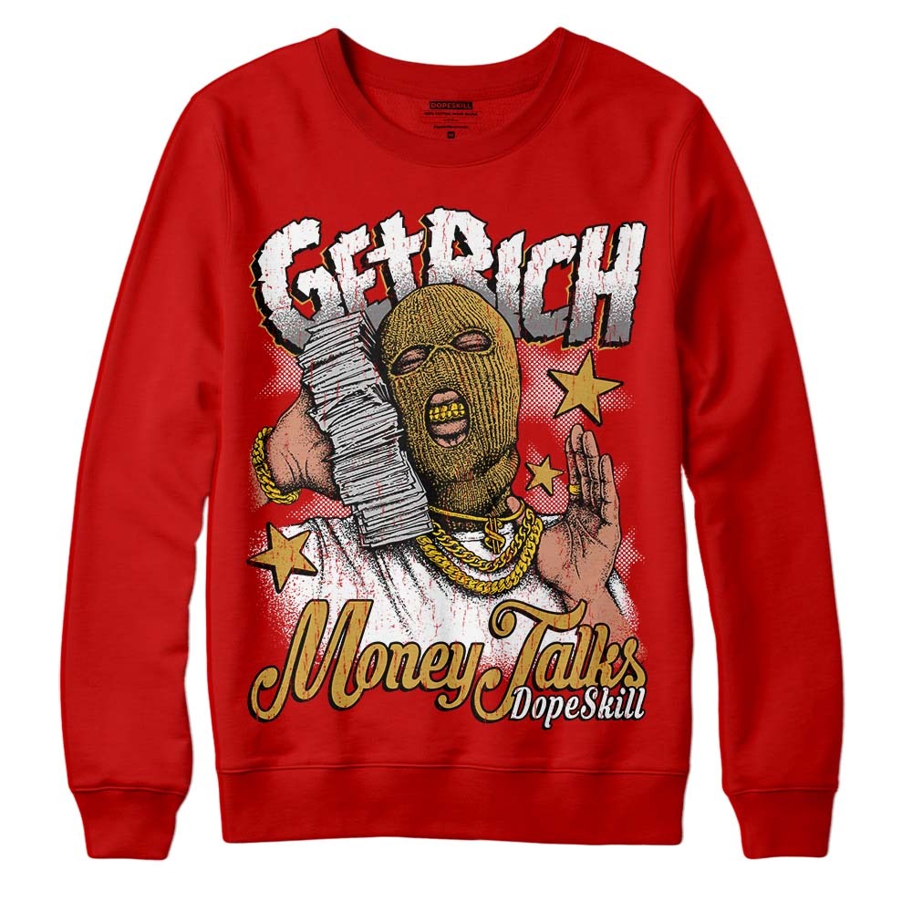 Red Collection DopeSkill Red Sweatshirt Get Rich Graphic Style001
