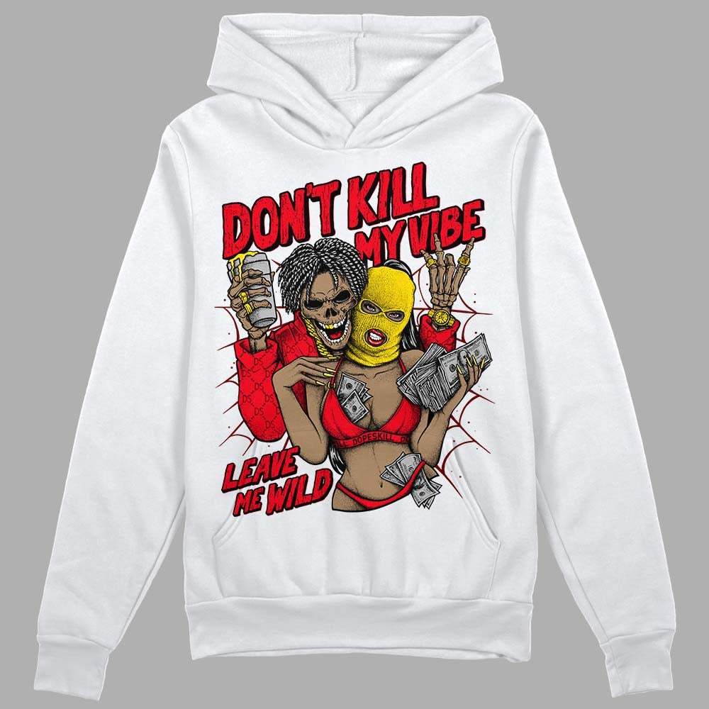 Red Thunder 4s DopeSkill Hoodie Sweatshirt Don't Kill My Vibe Graphic
