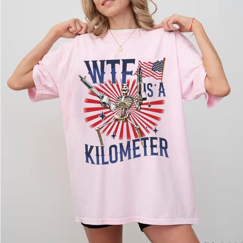 Retro Wthef Is A Kilometer Funny Tshirt, America Independence, July 4th Skeleton Funny Cringey Usa Meme T-Shirt Unisex Fabric Cotton Collar style 001