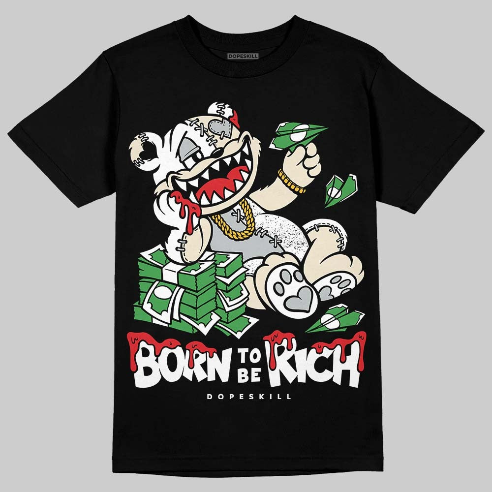 Reverse Metallic 5s DopeSkill T-Shirt Born To Be Rich Graphic