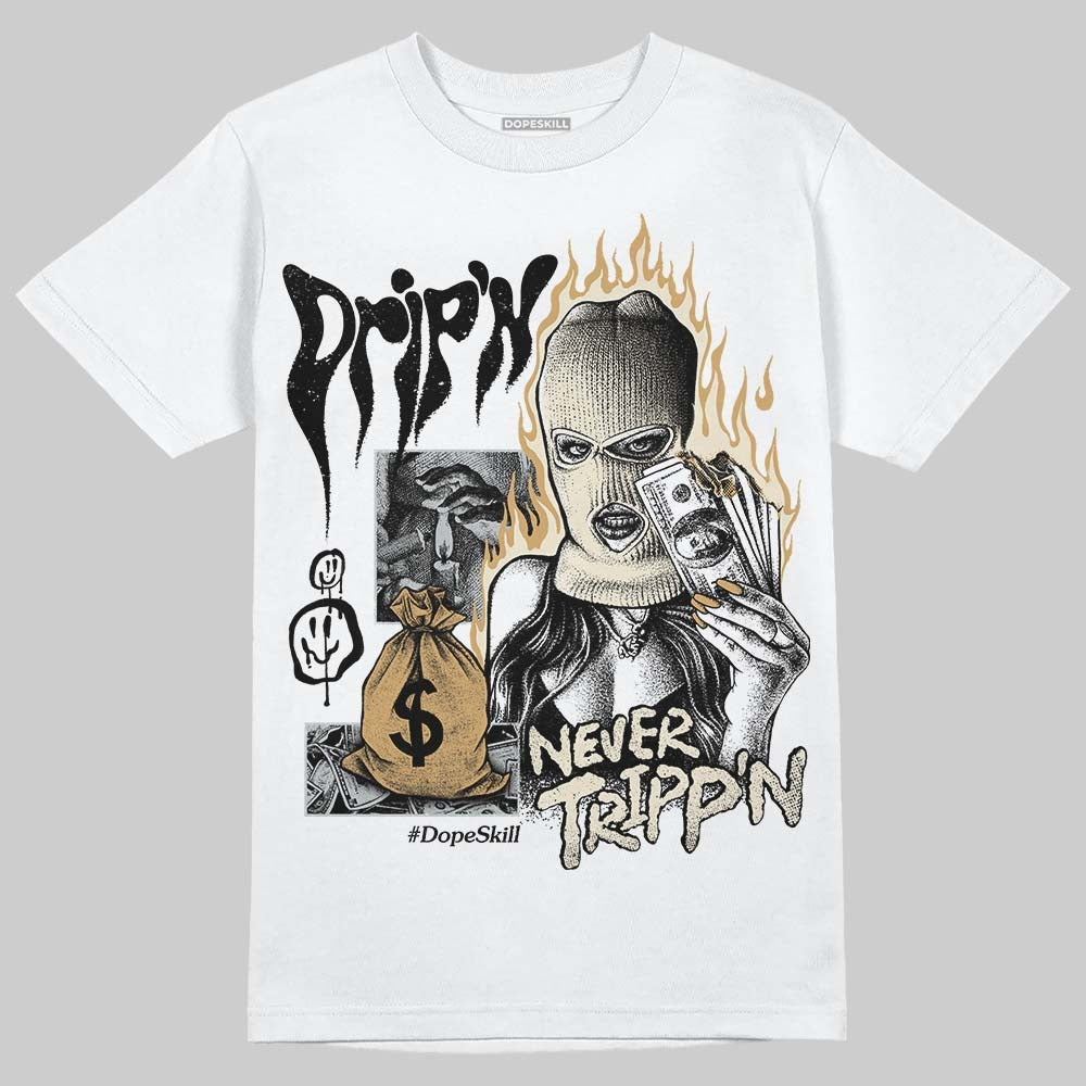 Reverse Metallic 5s DopeSkill T-Shirt Drip'n Never Tripp'n Graphic
