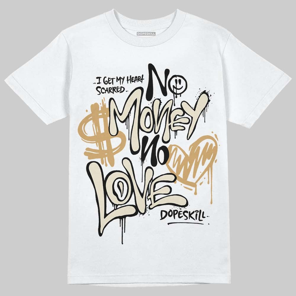 Reverse Metallic 5s DopeSkill T-Shirt No Money No Love Typo Graphic