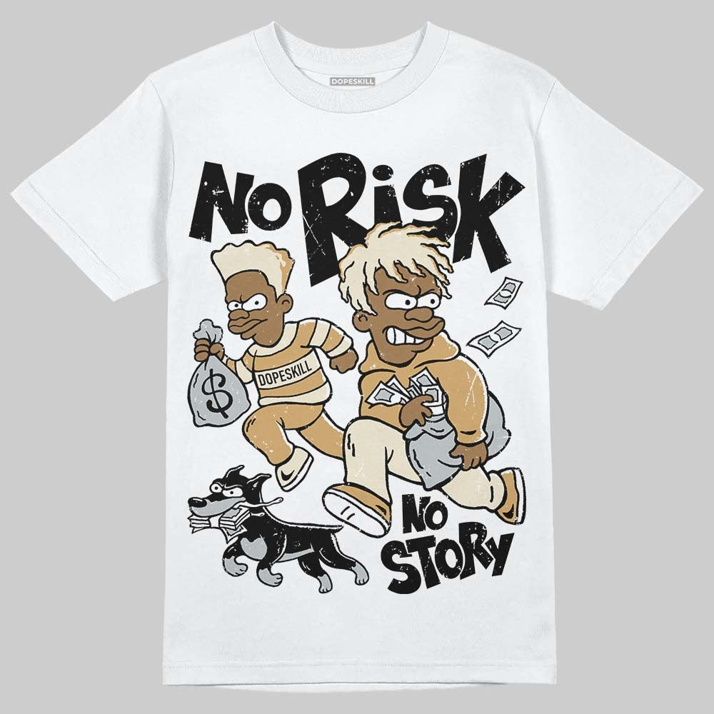 Reverse Metallic 5s DopeSkill T-Shirt No Risk No Story Graphic